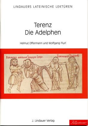 Terenz – Die Adelphen von Flurl,  Wolfgang, Offermann,  Helmut