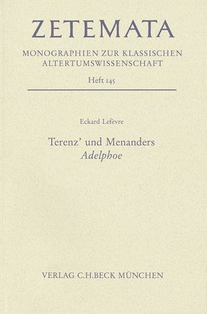 Terenz‘ und Menanders Adelphoe von Lefèvre,  Eckard