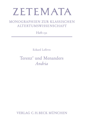 Terenz‘ und Menanders Andria von Lefèvre,  Eckard