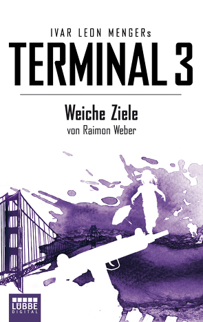 Terminal 3 – Folge 4 von Menger,  Ivar Leon, Weber,  Raimon