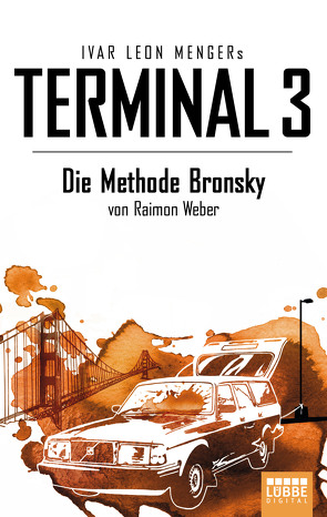 Terminal 3 – Folge 5 von Menger,  Ivar Leon, Weber,  Raimon