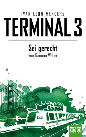 Terminal 3 – Folge 6 von Menger,  Ivar Leon, Weber,  Raimon