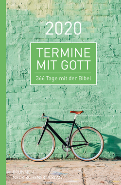 Termine mit Gott 2020 von Büchle,  Matthias, Diener,  Michael, Hüttmann,  Karsten, Kopp,  Hansjörg, Kuttler,  Cornelius, Müller,  Wieland, Rösel,  Christoph