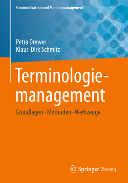 Terminologiemanagement von Drewer,  Petra, Schmitz,  Klaus-Dirk