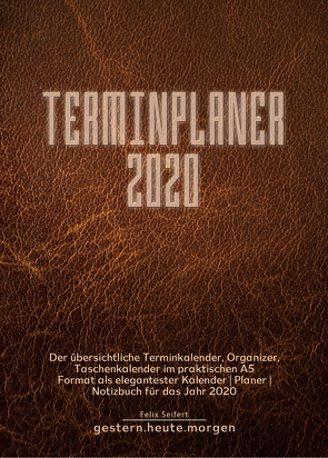 Terminplaner2020 von Felix,  Seifert