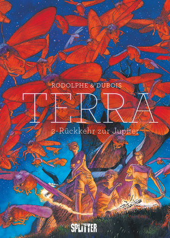 TERRA. Band 2 von Dubois,  Christophe, Rodolphe