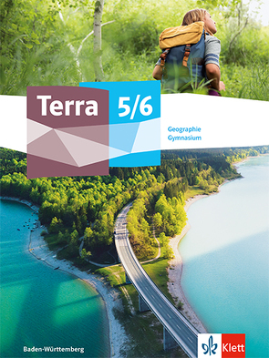 Terra Geographie 5/6. Ausgabe Baden-Württemberg Gymnasium