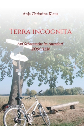 Terra incognita von Klaus,  Anja Christina