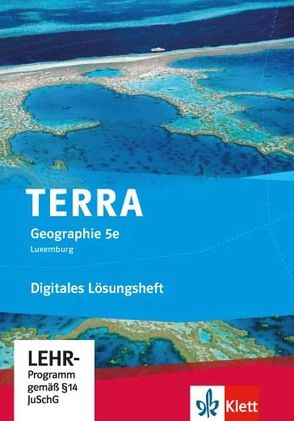 TERRA Geographie 5e. Ausgabe Luxemburg