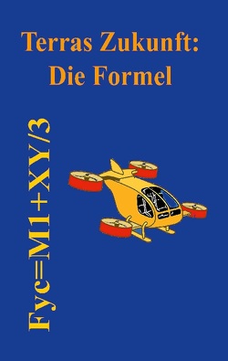 Terras Zukunft: Die Formel von Kandel,  Klaus