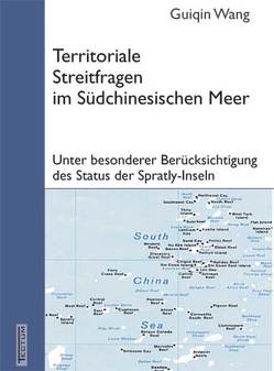 Territoriale Streitfragen im Südchinesischen Meer von Wang,  Guiqin