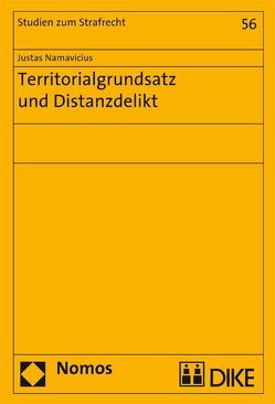 Territorialgrundsatz und Distanzdelikt von Namavicius,  Justas