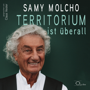 Territorium ist überall von Molcho,  Samy, Vester,  Claus