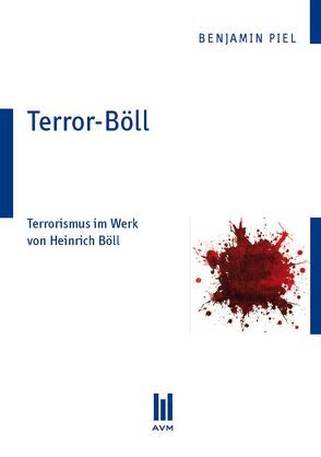 Terror-Böll von Piel,  Benjamin