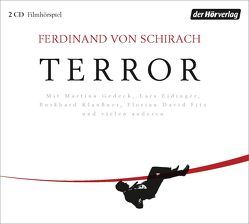 Terror von Eidinger,  Lars, Fitz,  Florian David, Gedeck,  Martina, Klaußner,  Burghart, Schirach,  Ferdinand von