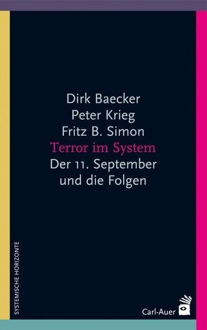 Terror im System von Baecker,  Dirk, Krieg,  Peter, Simon,  Fritz B.