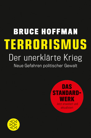 Terrorismus – Der unerklärte Krieg von Bischoff,  Michael, Hoffman,  Bruce