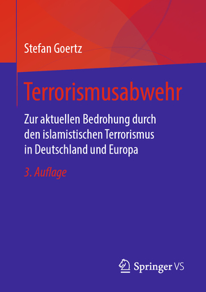 Terrorismusabwehr von Goertz,  Stefan