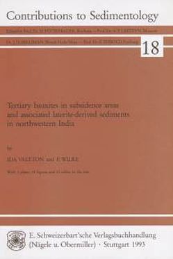 Tertiary bauxites in subsidence areas and associated laterite-derived sediments in northwestern India von Valeton,  Ida, Wilke,  Heinz