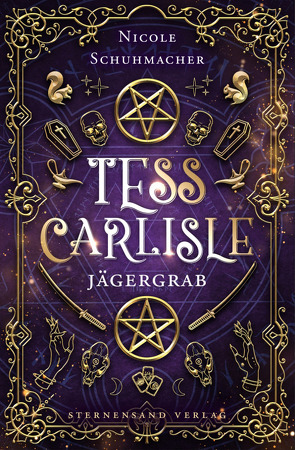 Tess Carlisle (Band 3): Jägergrab von Schuhmacher,  Nicole