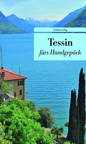 Tessin fürs Handgepäck von Schläpfer,  Franziska