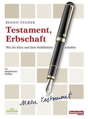 Testament, Erbschaft von Studer,  Benno