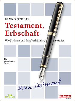 Testament, Erbschaft von Fuhrer,  David, Studer,  Benno