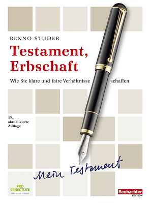 Testament, Erbschaft von Studer,  Benno