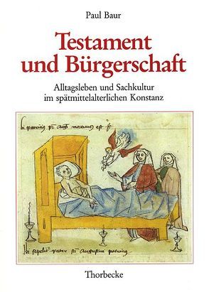 Testament und Bürgerschaft von Baur,  Paul