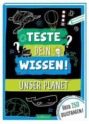 Teste dein Wissen! Unser Planet von Kiefer,  Philip