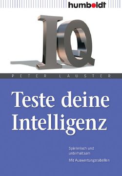 Teste deine Intelligenz von Lauster,  Peter