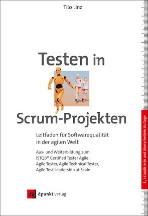 Testen in Scrum-Projekten von Linz,  Tilo