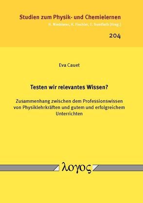 Testen wir relevantes Wissen? von Cauet,  Eva