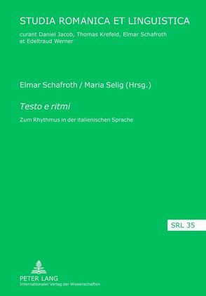 Testo e ritmi von Schafroth,  Elmar, Selig,  Maria