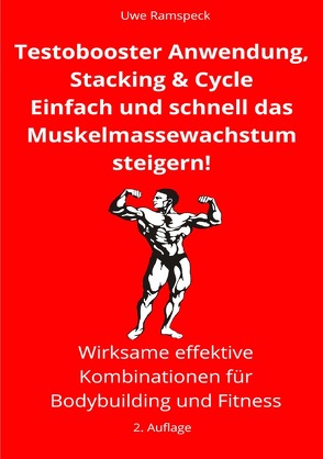 Testobooster Anwendung, Stacking & Cycles von Ramspeck,  Uwe