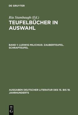 Teufelbücher in Auswahl / Ludwig Milichius: Zauberteufel. Schrapteufel von Stambaugh,  Ria