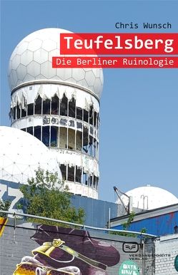 Teufelsberg von Wunsch,  Chris