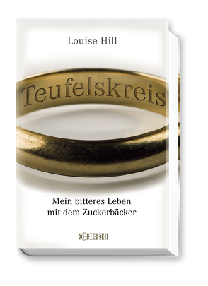 Teufelskreis von Hill,  Louise