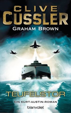 Teufelstor von Brown,  Graham, Cussler,  Clive, Kubiak,  Michael