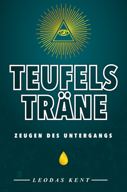 Teufelsträne – Zeugen des Untergangs von Kent,  Leodas