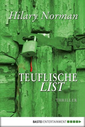 Teuflische List von Norman,  Hilary, Schumacher,  Rainer