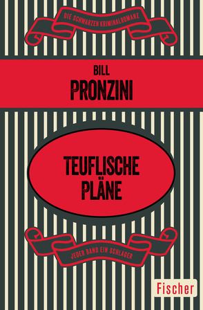 Teuflische Pläne von Poellheim,  Ursula von, Pronzini,  Bill