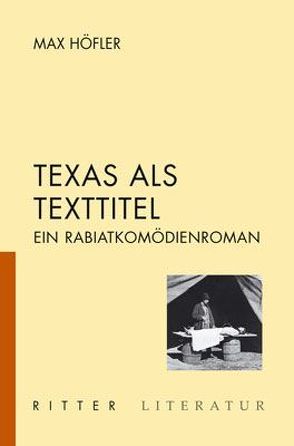 Texas als Texttitel von Höfler,  Max