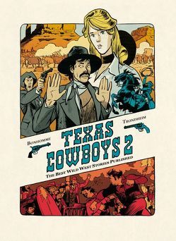 Texas Cowboys von Bonhomme,  Matthieu, Schott,  Eckart, Trondheim,  Lewis