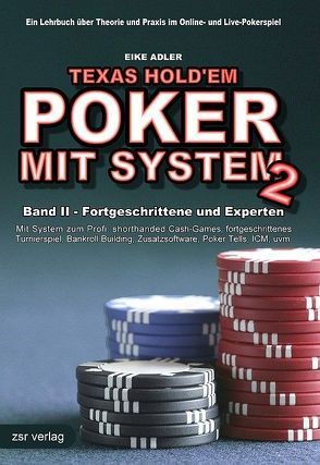 Texas Hold’em – Poker mit System 2 von Adler,  Eike