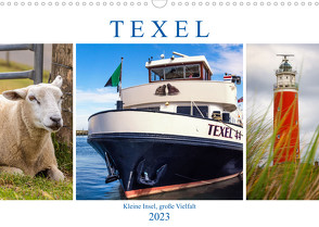 Texel – Kleine Insel, große Vielfalt (Wandkalender 2023 DIN A3 quer) von DESIGN Photo + PhotoArt,  AD, Dölling,  Angela