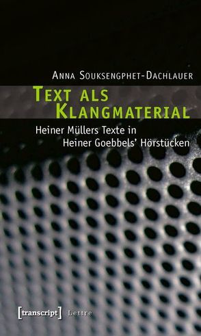 Text als Klangmaterial von Souksengphet-Dachlauer,  Anna