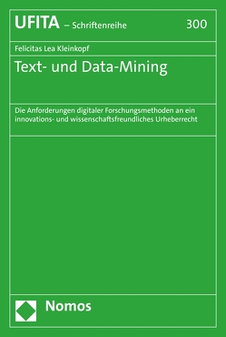 Text- und Data-Mining von Kleinkopf,  Felicitas Lea