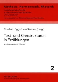 Text- und Sinnstrukturen in Erzählungen von Eggs,  Ekkehard, Sanders,  Hans