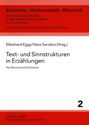 Text- und Sinnstrukturen in Erzählungen von Eggs,  Ekkehard, Sanders,  Hans